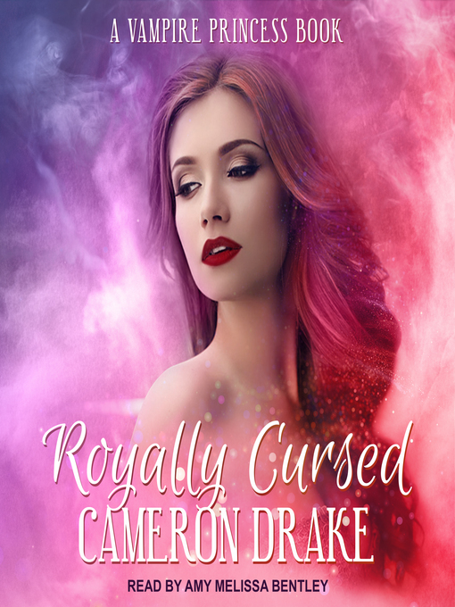 Title details for Royally Cursed by Cameron Drake - Available